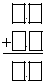 \[\begin{align}
  & \ \ . \\ 
 & \underline{+.} \\ 
 & \ \ . \\ 
\end{align}\]